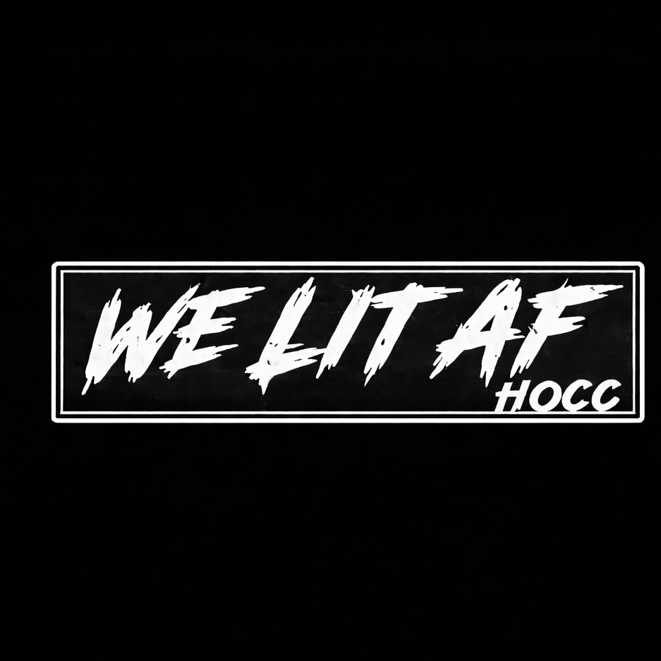 We lit AF slap decal